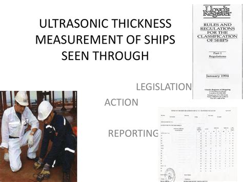 ultrasonic thickness measurements ships|Thickness measurement for ship compliance .